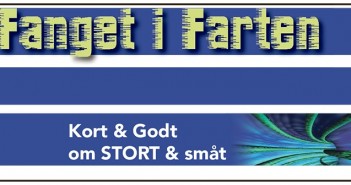Fanget i Farten – uge 36